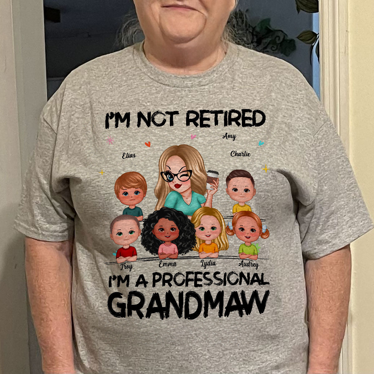 I'm Not Retired I'm A Professional Grandma Personalized Shirt, Retirement Gift For Grandma