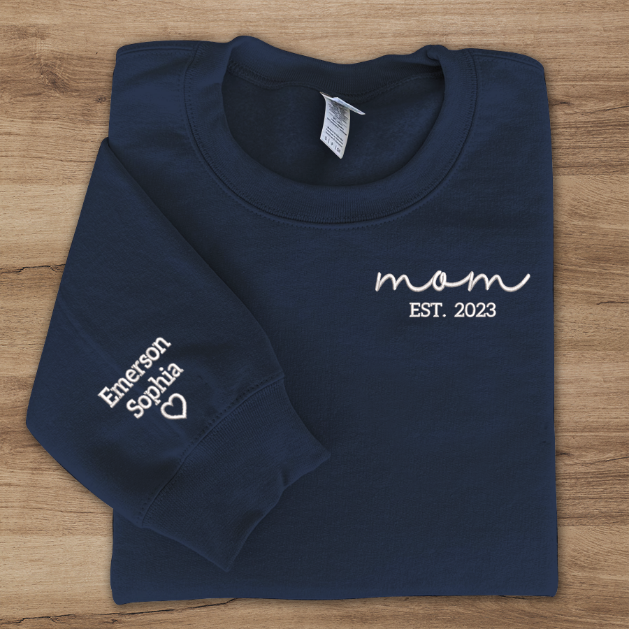 Personalized Mom Embroidered, Mom Est And Kids, Gift For Mom TH Sweatshirt