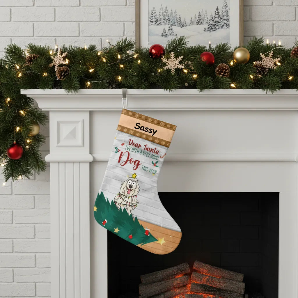 Dear Santa, I've Been A Very Good Dog This Year - Dog Personalized Custom Christmas Stocking - Christmas Gift For Pet Owners, Pet Lovers