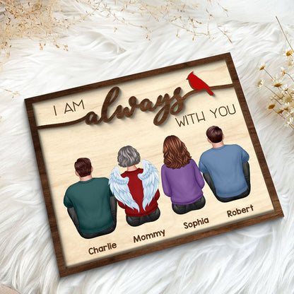 Always With You Family Memorial Cardinal Remembrance Keepsake Sympathy Gift Personalized 2-Layer Wooden Plaque
