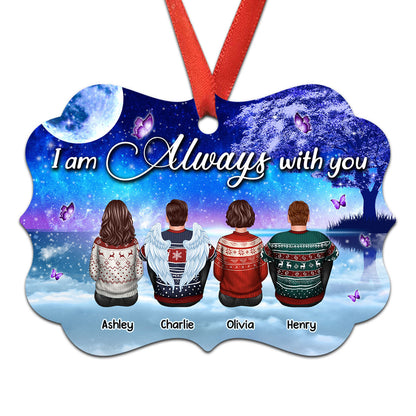Galaxy Night Sky Always With You Family Members Grandma Grandpa Dad Mom Kids Dogs Cats Memorial Gift Personalized Christmas Ornament