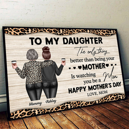Leopard Pattern To My Daughter From Mom Happy Mother's Day Personalized Poster, Heartfelt 2025 Mother's Day Gift For Daughter