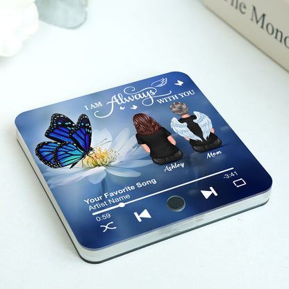 Realistic Butterfly I Am Always With You Family Members Memorial Personalized Music Fridge Magnet, Sympathy Gift
