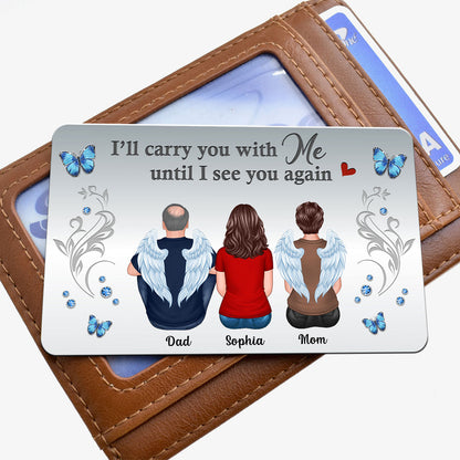 Carry You With Me Memorial Wallet Keepsake Personalized Metal Wallet Card