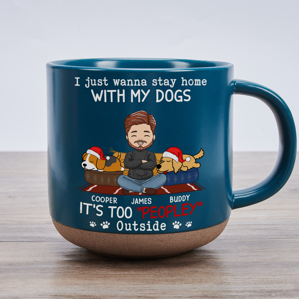 I Just Wanna Stay Home With Dog - Personalized Custom Pottery Mug