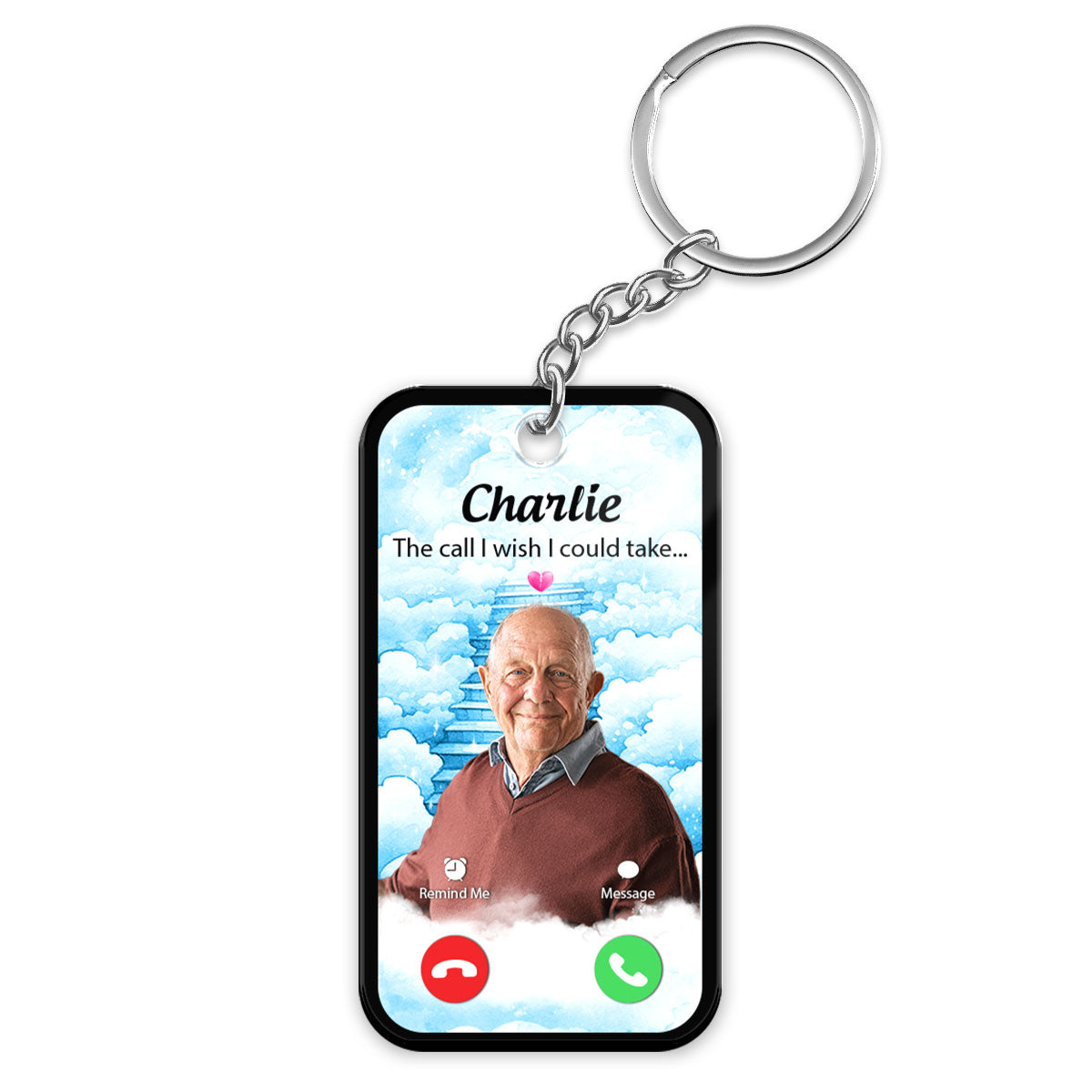 The Call I Wish I Could Take Memorial Sympathy Gift Remembrance Keepsake Photo Inserted Blue Sky Personalized Acrylic Keychain