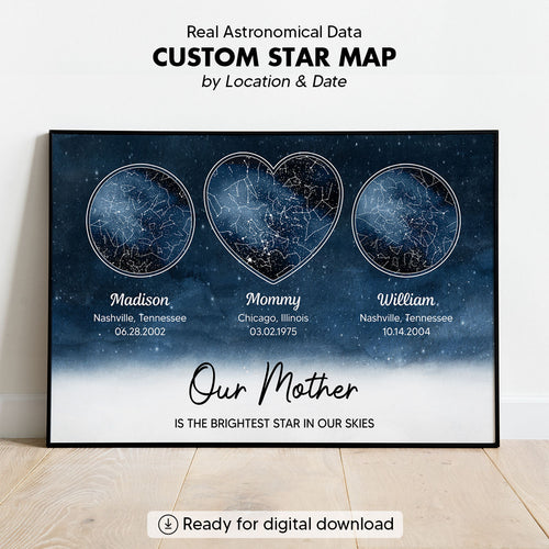 Mom The Brightest Star Custom Star Map by Location & Date, Real Astronomical Data, Personalized Poster Gift for Mom from Daughter, Mother's Day Gift for Mom from Son