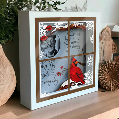 Those We Love Don't Do Away Cardinal Outside Window Memorial Keepsake Personalized Shadow Box