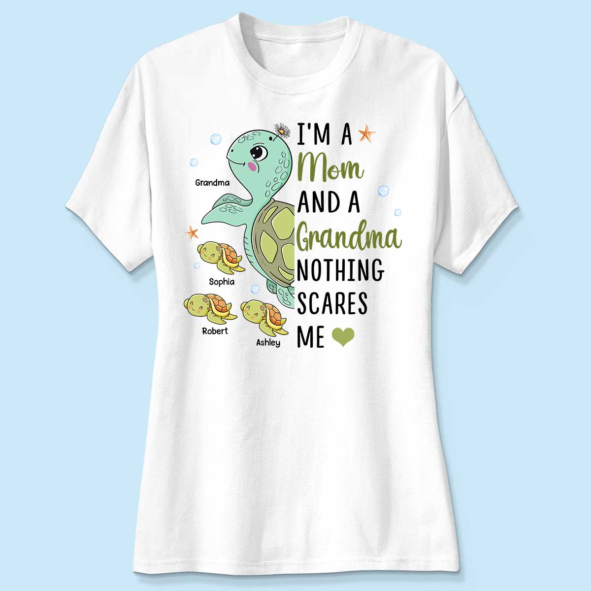 Nothing Scares Me Grandma Turtle Personalized Shirt