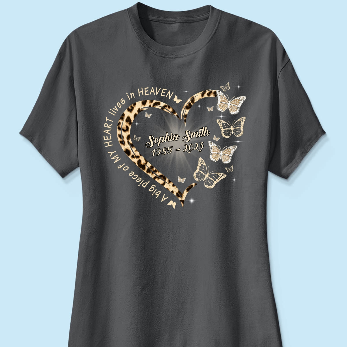 Leopard Big Piece Of My Heart Lives In Heaven Personalized Shirt