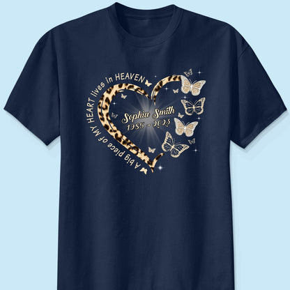 Leopard Big Piece Of My Heart Lives In Heaven Personalized Shirt