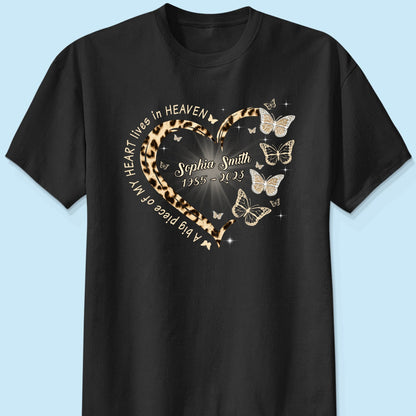 Leopard Big Piece Of My Heart Lives In Heaven Personalized Shirt