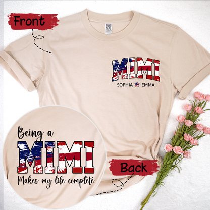 Being A Mimi Makes My Life Complete 4th Of July With Kids TH T-Shirt