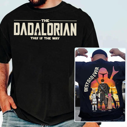 Best Dad Ever - The Dadalorian Personalized Shirt Gift For Dad - Custom Father's Day Gift Ver2