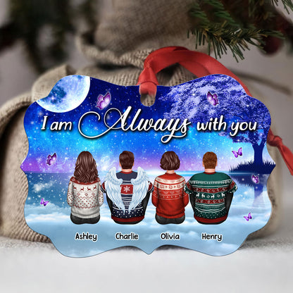 Galaxy Night Sky Always With You Family Members Grandma Grandpa Dad Mom Kids Dogs Cats Memorial Gift Personalized Christmas Ornament