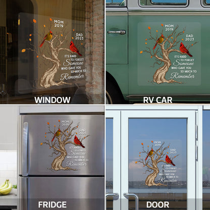 Hard To Forget Someone Cardinal Family Memorial Remembrance Personalized Decal