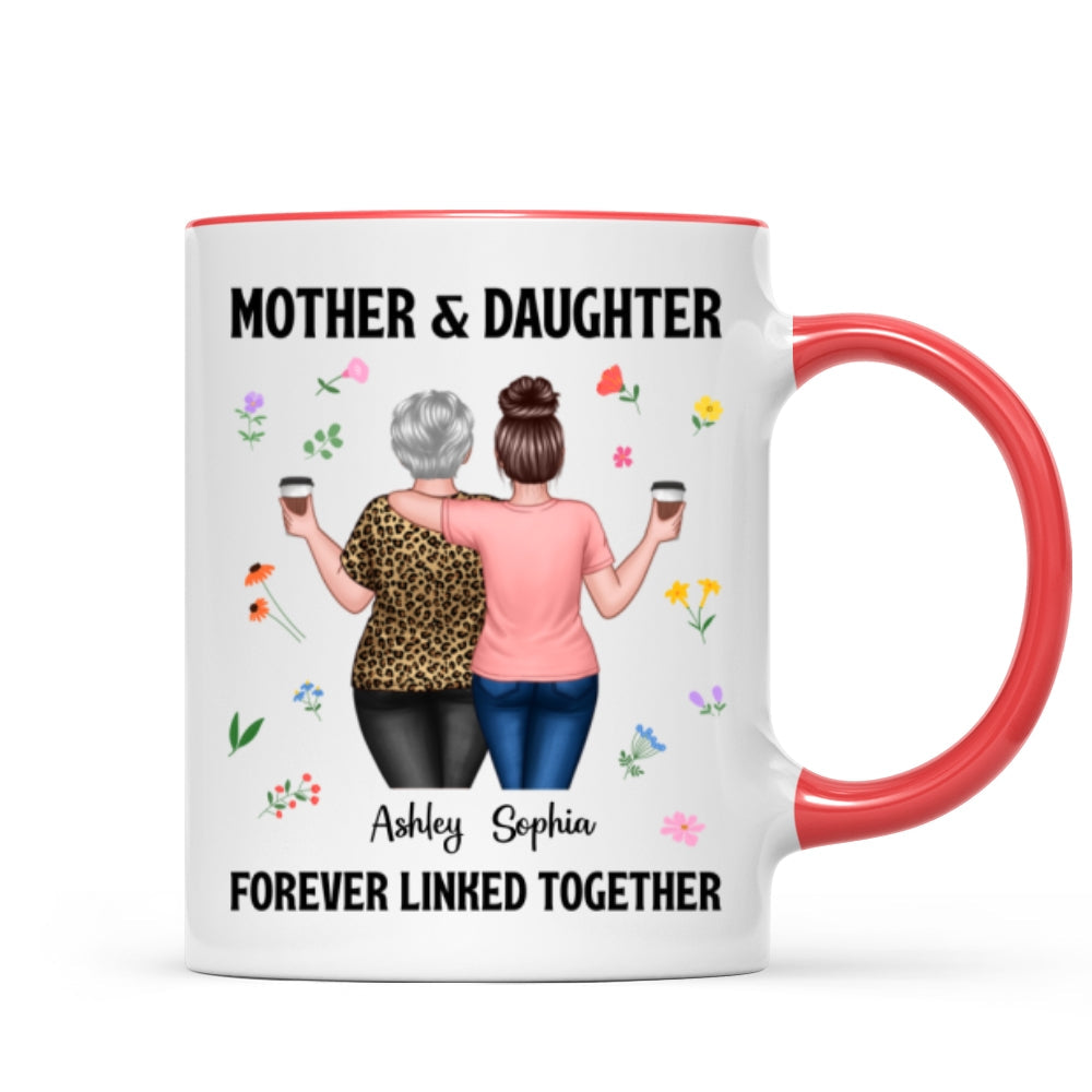 Back View Mom And Daughters Walking Mother & Daughter Forever Linked Together Personalized Mug