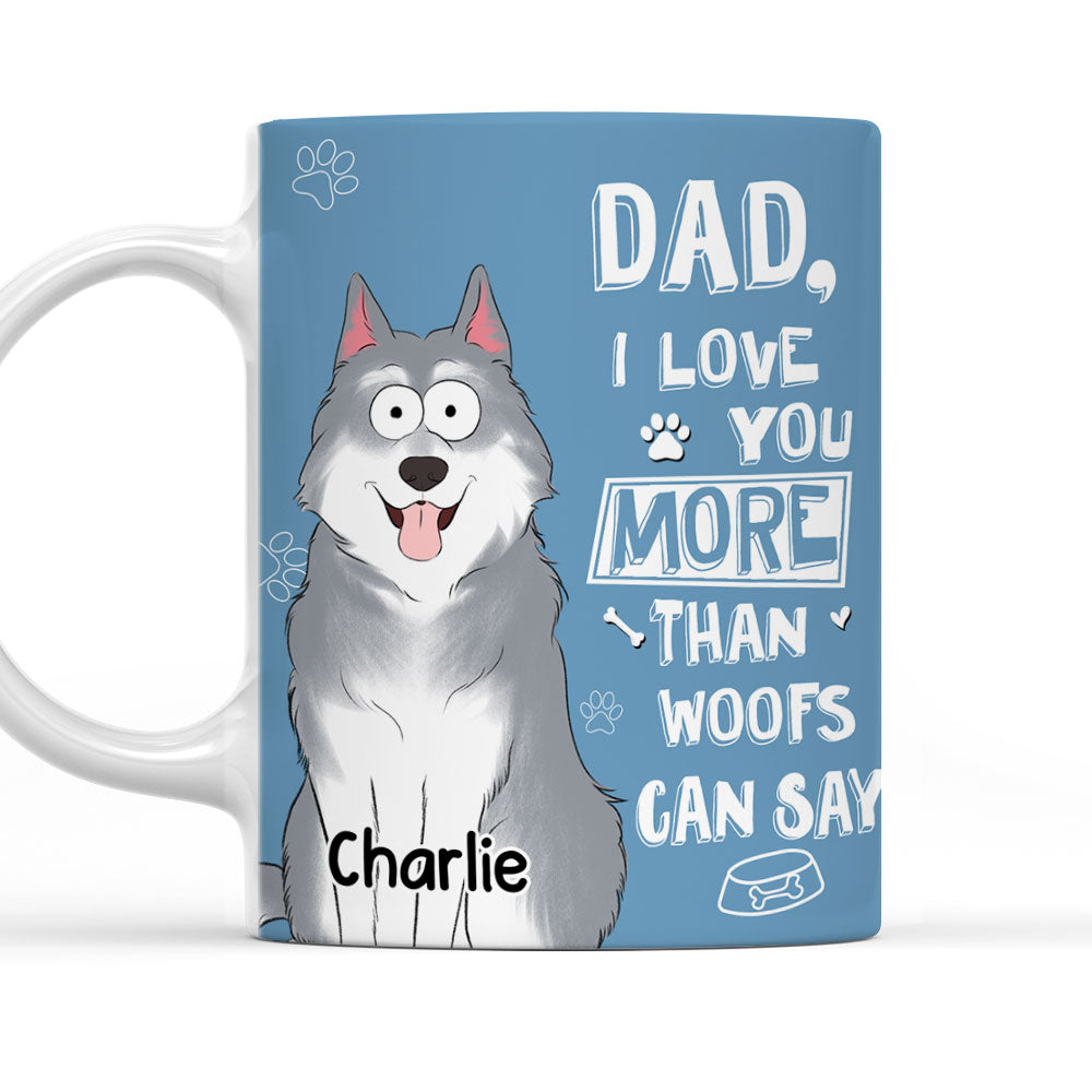 Than Woofs Can Say - Personalized Custom Coffee Mug