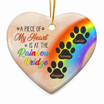 A Piece Of My Heart Is At The Rainbow Bridge - Dog Memorial Gift - Personalized Custom Heart Ceramic Ornament (AB) ornament The Next Custom Gift