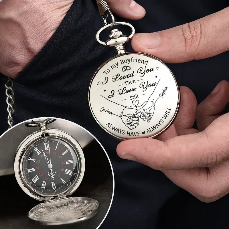 Couple Anniversary Loved You Then Love You Still - Personalized Pocket Watch
