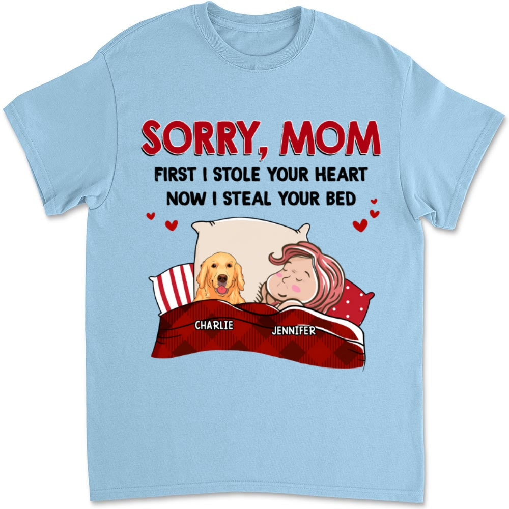 Sorry For Stealing Your Bed - Personalized Custom Unisex T-shirt