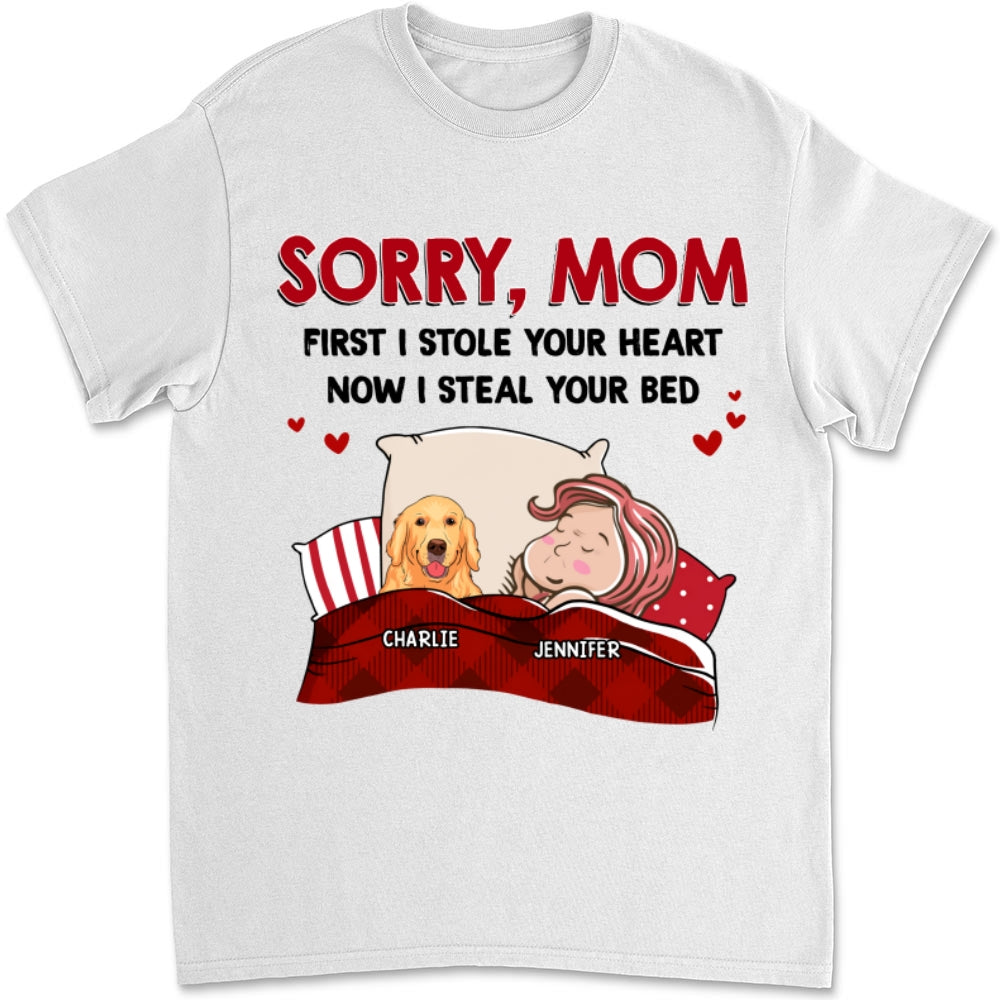 Sorry For Stealing Your Bed - Personalized Custom Unisex T-shirt