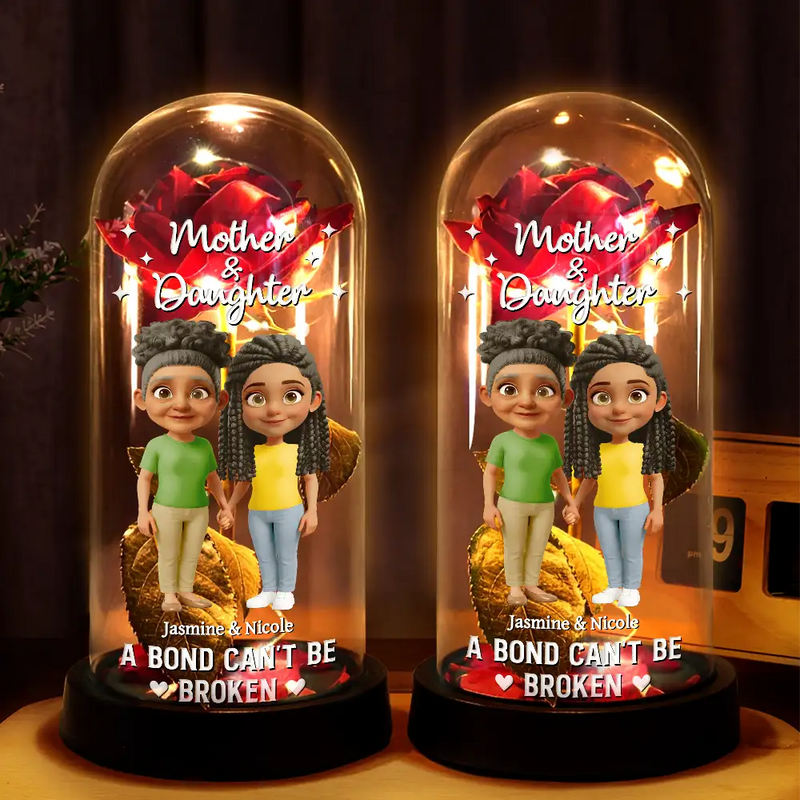 A Bond That Can't Be Broken Mom And Daughter - Personalized Everlasting Rose Dome Lamp