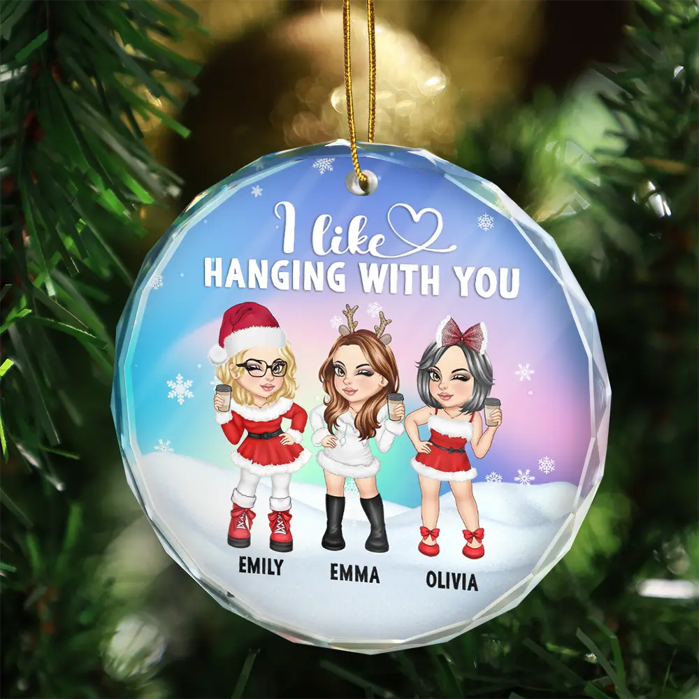 I Like Hanging With You - Personalized Circle Acrylic Ornament