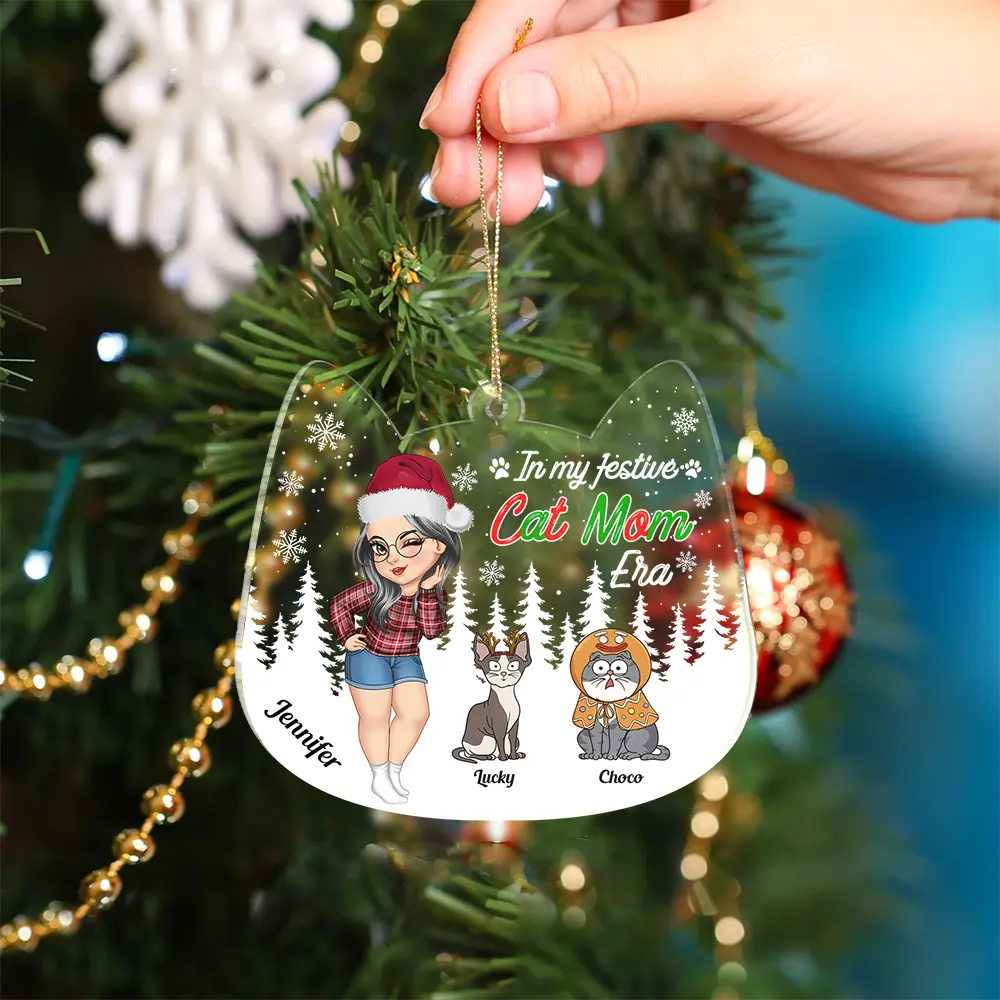 Christmas In My Festive Cat Mom Era - Personalized Custom Shaped Acrylic Ornament