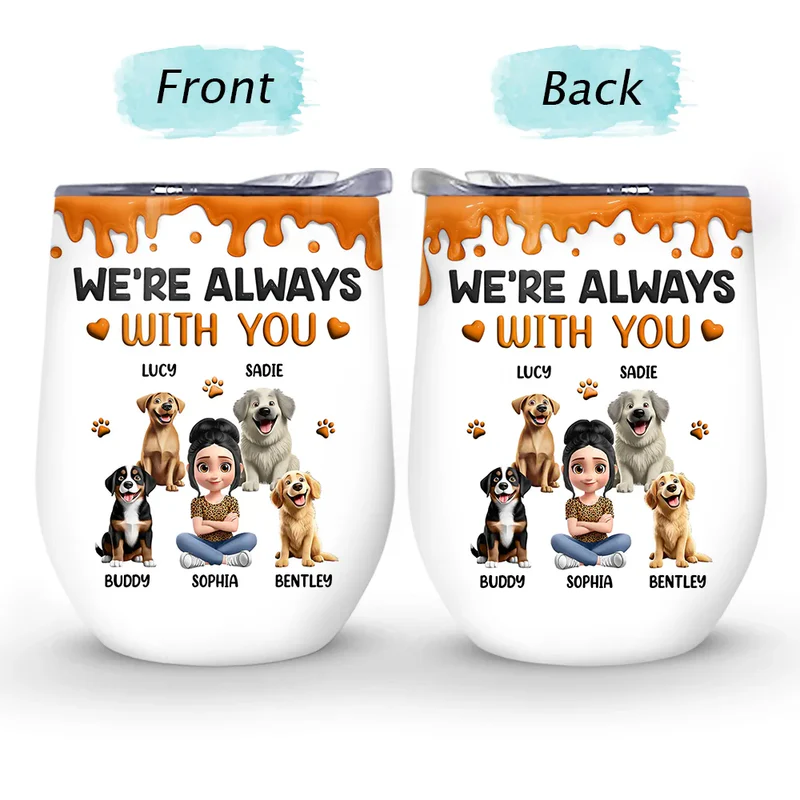 A Girl And Her Dog A Bond That Can't Be Broken - Personalized Wine Tumbler