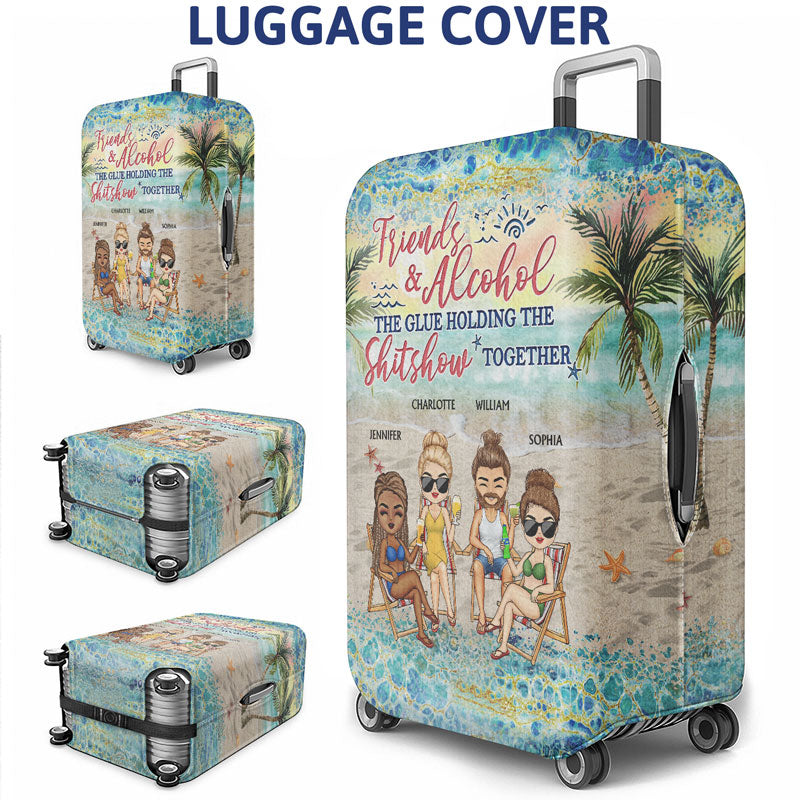 Here's To Another Year Of Bonding Over Alcohol Best Friends Traveling Beach - Bestie BFF Gift - Personalized Custom Luggage Cover