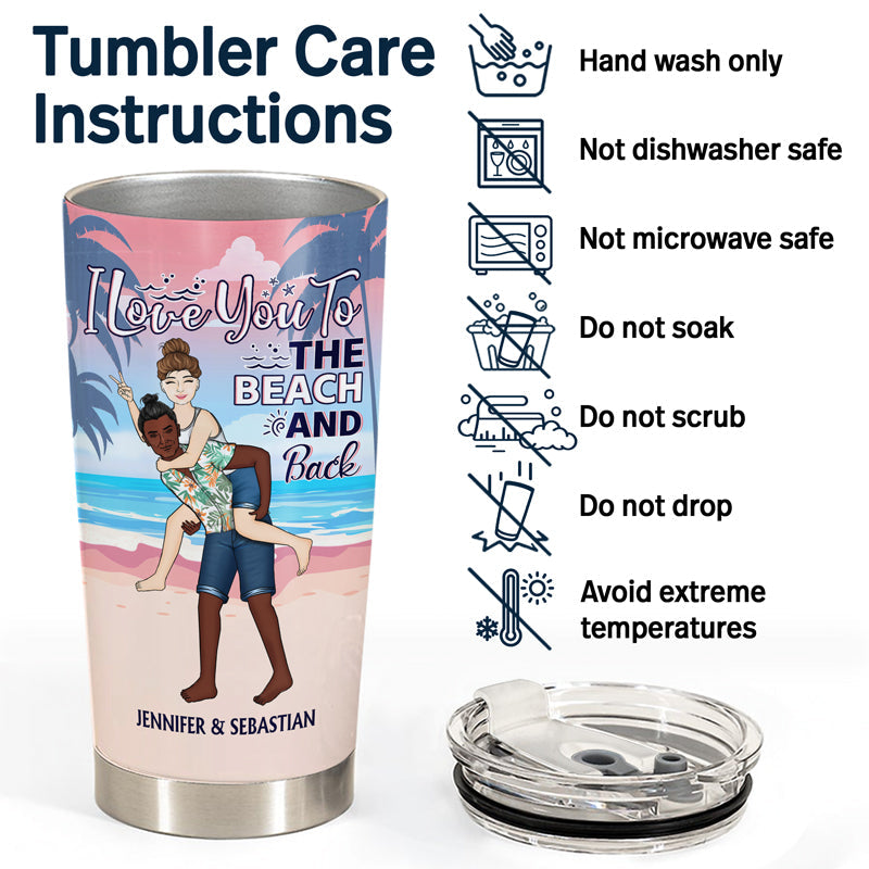 When I Say I Love You To The Beach - Gift For Couples - Personalized Custom Tumbler