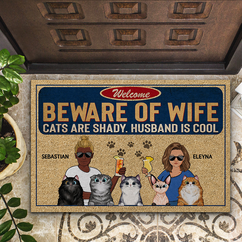 Beware Of Wife Cat Is Shady Husband Is Cool Couple Husband Wife - Gift For Cat Lovers - Personalized Custom Doormat