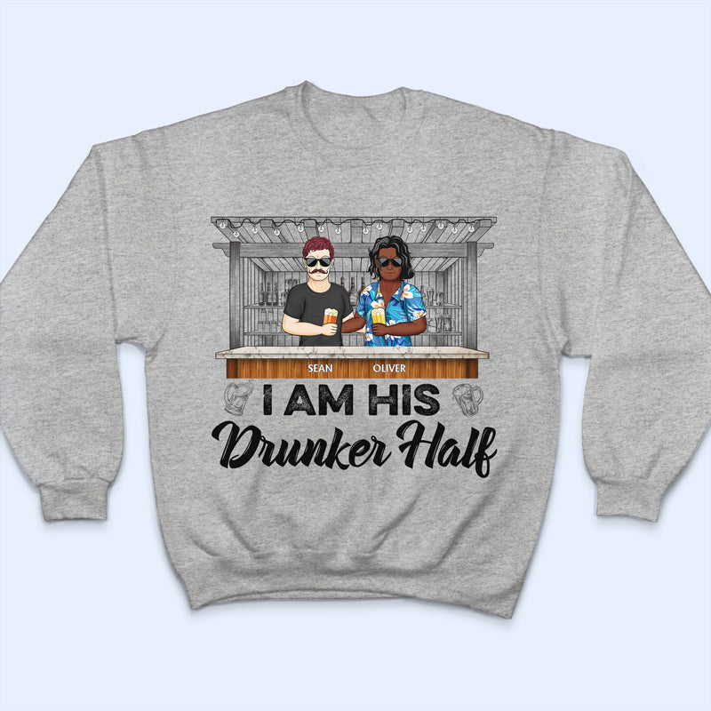 My Drunker Half Drinking Husband Wife - Gift For Couples - Personalized Custom T Shirt