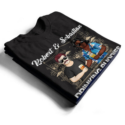 Drinking Buddies For Life - Family Couple Gifts - Personalized Custom T Shirt