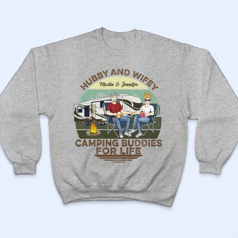 Hubby And Wifey Camping Buddies For Life - Gift For Old Couples - Personalized Custom T Shirt