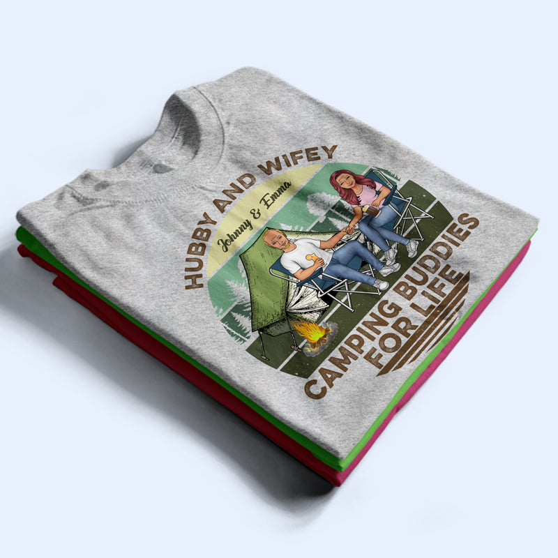 Hubby And Wifey Camping Buddies For Life - Gift For Old Couples - Personalized Custom T Shirt