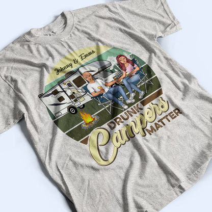 Drunk Campers Matter Retro Camping Couple - Gift For Couples - Personalized Custom T Shirt