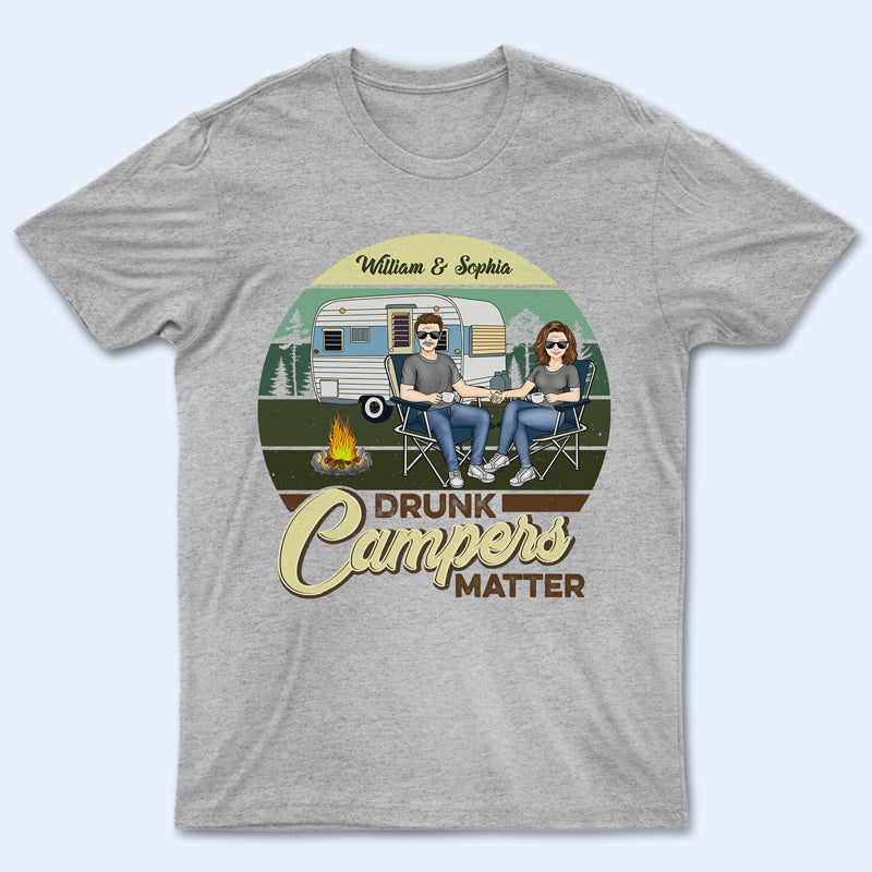 Drunk Campers Matter Retro Camping Couple - Gift For Couples - Personalized Custom T Shirt