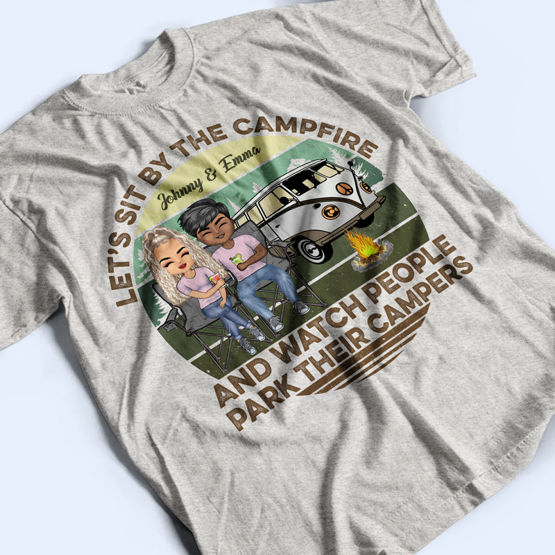 Let's Sit By The Campfire RV Husband Wife Camping - Couple Gift - Personalized Custom T Shirt