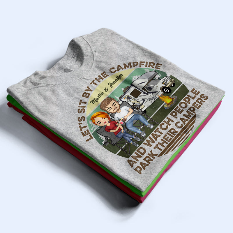 Let's Sit By The Campfire RV Husband Wife Camping - Couple Gift - Personalized Custom T Shirt