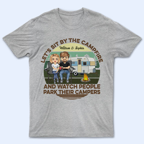 Let's Sit By The Campfire RV Husband Wife Camping - Couple Gift - Personalized Custom T Shirt