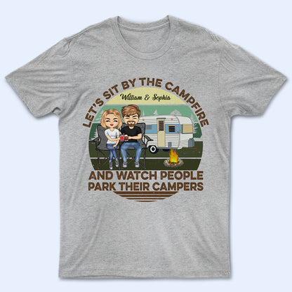 Let's Sit By The Campfire RV Husband Wife Camping - Couple Gift - Personalized Custom T Shirt