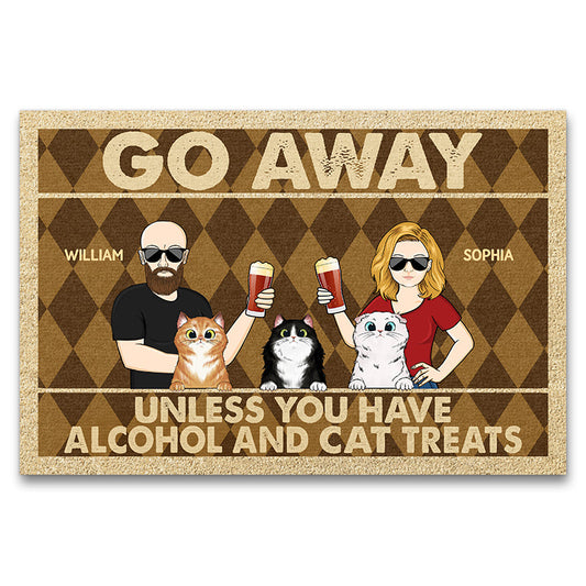 Go Away Unless You Have Alcohol And Cat Treats Couple Husband Wife - Gift For Cat Lovers - Personalized Custom Doormat