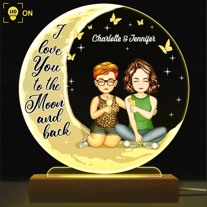 I Love You To The Moon And Back - Anniversary, Birthday Gift For Spouse, Lover, Husband, Wife, Boyfriend, Girlfriend, Couple - Personalized Custom 3D Led Light Wooden Base