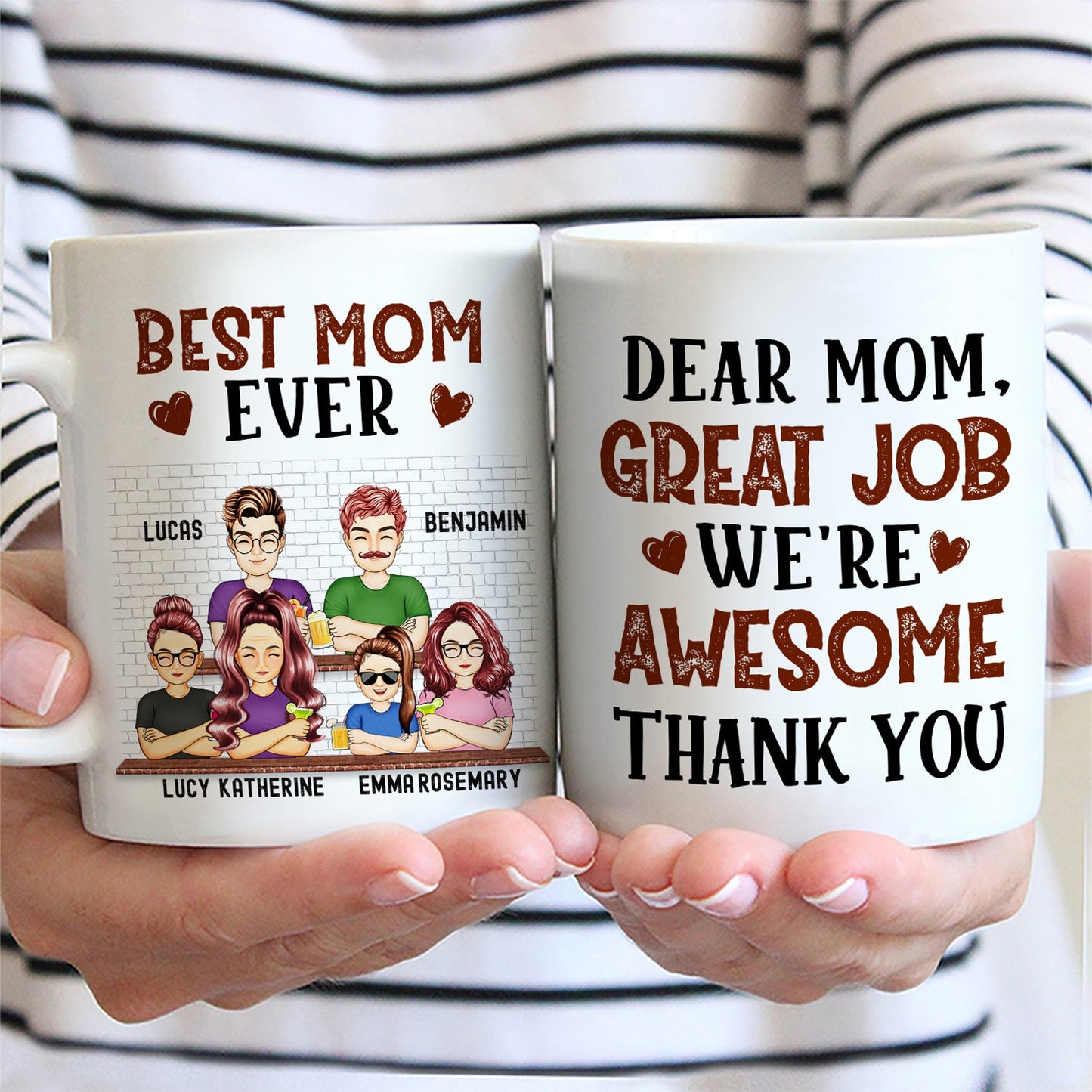 Dear Mom Great Job We're Awesome Thank You - Birthday, Loving Gift For Mommy, Mother, Grandma, Grandmother - Personalized Custom Mug