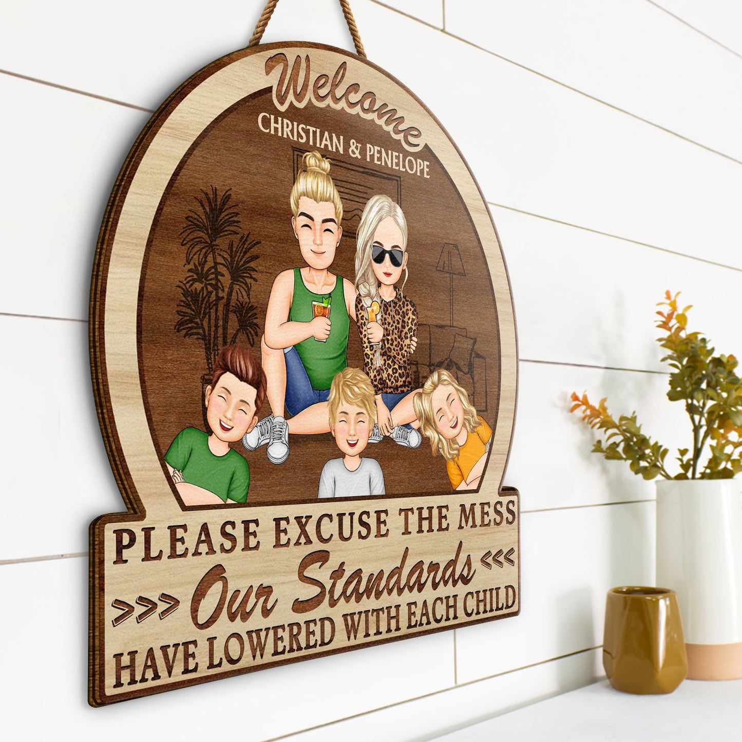 Please Excuse The Mess Our Standards - Anniversary, Birthday, Home Decor Gift For Husband, Wife, Couple Pet Loves - Personalized Custom Shaped Wood Sign