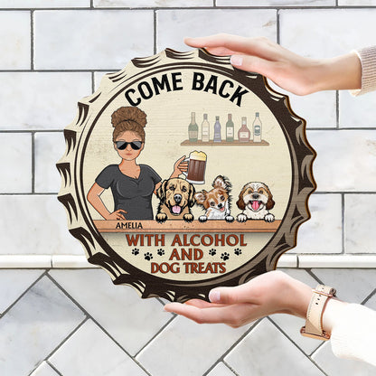 Welcome Hope You Brought Alcohol - Birthday, Loving Home Decor Gift For Dog Mom, Dad, Pet Owner - Personalized Custom Shaped Wood Sign