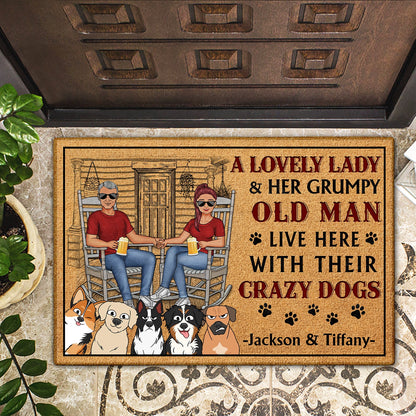 A Lovely Lady And A Grumpy Old Man Live Here With Their Crazy Dogs - Home Decor For Couples, Pet Lovers - Personalized Doormat