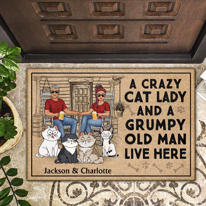 A Crazy Cat Lady And Her Grumpy Old Man Live Here - Home Decor For Couples, Pet Lovers - Personalized Doormat